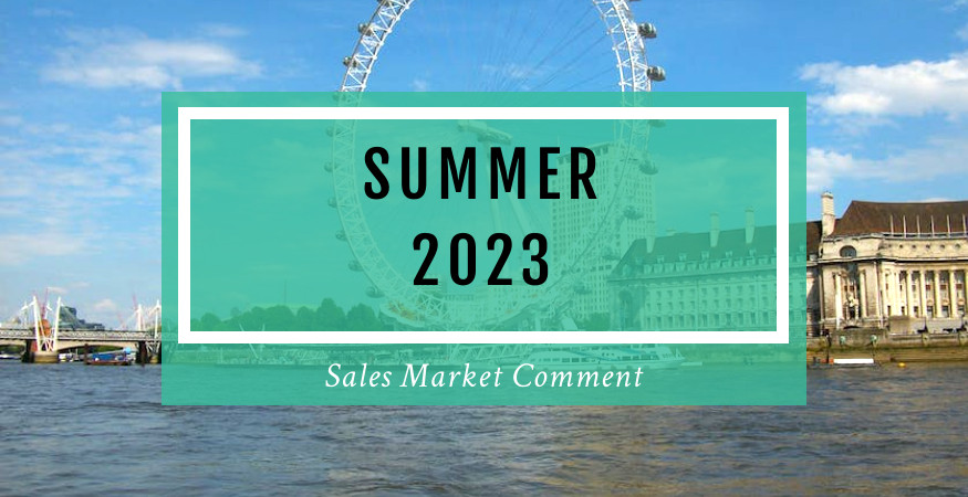 Sales Market Comment – Summer 2023