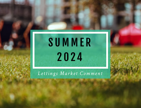 Summer Lettings Market Comment 2024